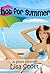 Hot For Summer (short story...