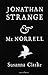 Jonathan Strange & Mr Norrell