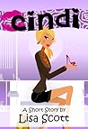 Cindi (story #1 from Fairy Tale Flirts! 5 Romantic Short Stories) Cindi (story #1 from Fairy Tale Flirts! 5 Romantic Short Stories)
