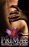 Primal by Raven Bower
