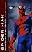 Spider-Man by Keith R.A. DeCandido Spider-Man by Keith R.A. DeCandido