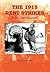 The 1915 Rent Strikes: An East Coast Perspective (Abertay Historical Society Publication)