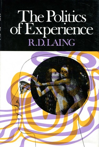 The Politics of Experience