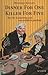 Dinner for one - killer for five: Der 90. Geburtstag und was wirklich geschah