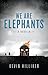 We Are Elephants