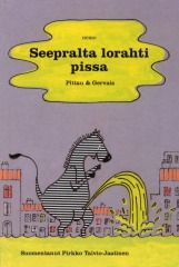 Seepralta lorahti pissa (Hardcover)