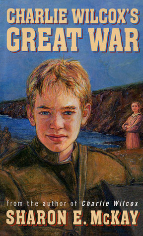 Charlie Wilcox's Great War (Mass Market Paperback)
