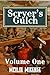 Scryer's Gulch: Magic in th...