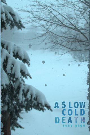 A Slow Cold Death (Paperback)