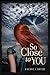 So Close to You (So Close to You, #1)