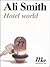 Hotel World