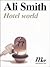 Hotel World