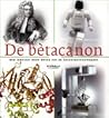 De bètacanon: wat...