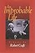 An Improbable Life by Robert Craft