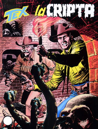 Tex n. 516: La cripta (Paperback)