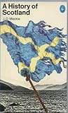 A HISTORY OF SCOTLAND. Second edition. Revised and edited by Bruce Lenman and Geoffrey Parker.