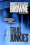 Trial Junkies