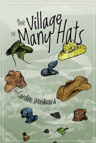 The Village of Many Hats (Paperback)