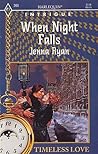 When Night Falls (Harlequin Intrigue #265) When Night Falls (Harlequin Intrigue #265)