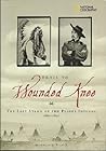 Trail to Wounded Knee: The Last Stand of the Plains Indians 1860-1890