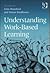 Understanding Work-Based Learning