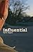 Influential 