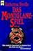 Das Montglane-Spiel by Katherine Neville