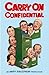 Carry On Confidential
