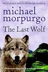 The Last Wolf by Michael Morpurgo