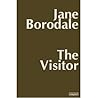 The Visitor: A Fiction in Four Strands The Visitor: A Fiction in Four Strands