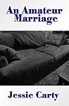 An Amateur Marriage