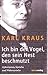 Ich bin der Vogel, den sein Nest beschmutzt : Aphorismen, Sprüche und Widersprüche