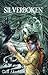 Silverboken (Silverkniven, #2)