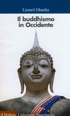 Il buddhismo in Occidente (Paperback)