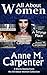 All About Women Short Story Collection, Volume 1 by Anne M. Carpenter