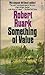 Something of Value by Robert Ruark