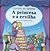 A Princesa e a Ervilha (Contos de Sempre, # 10)