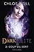 Coup du Sort (Dark Elite, #3)