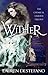 Wither (The Chemical Garden, #1)