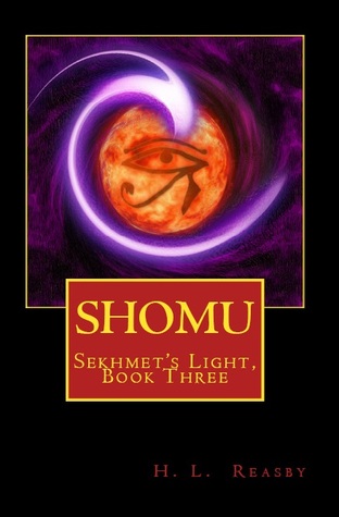 Shomu (Sekhmet's Light #3)