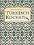 Türkisch Kochen