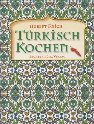 Türkisch Kochen