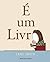 É um livro