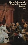 Castle Rackrent by Maria Edgeworth