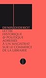 Lettre historique et politique adressée à un magistrat sur le commerce de la librairie