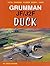 Grumman JF/J2F Duck (Naval Fighters, #84)