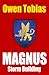 Magnus: Storm Building