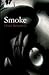 Smoke