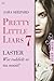 Laster (Pretty Little Liars #7)