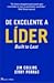 De Excelente a Líder by Jim Collins